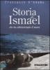 Storia di Ismael che ha attraversato il mare