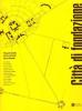 Citt� di fondazione e plantatio ecclesiae