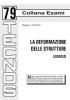 La deformazione delle strutture. Esercizi