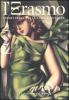 L' Erasmo. Trimestrale della civilt� europea vol.26