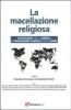 La macellazione religiosa