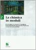 La chimica in moduli. Modulo F-G e H. Per le Scuole superiori