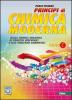 Principi di chimica moderna. Vol. C. Con espansione online. Per le Scuole superiori