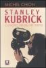 Stanley Kubrick. L'umano, n� pi� n� meno