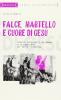 Falce, martello e cuore di Ges�. Storie verosimili di donne e occupazioni di terre in Sicilia