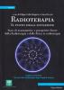 Radioterapia. Il punto della situazione. Stato di avanzamento e prospettive future della radioterapia e della fisica in radioterapia