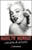 Marilyn Monroe. Ritratto di un'icona