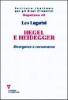 Hegel e Heidegger. Divergenze e consonanze