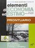 Elementi di economia ed estimo. Per gli Ist. tecnici per geometri