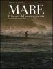 Mare. Il futuro del nostro pianeta