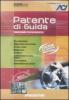 Patente di guida. Corso completo per patente B. CD-ROM. Con gadget