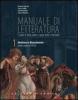 Manuale di letteratura. Antologia della commedia. Con espansione online. Per le Scuole superiori. Con CD-ROM vol.1
