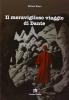 Il meraviglioso viaggio di Dante
