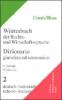 Dizionario giuridico ed economico-Worterbuch der Rechts-und Wirtschaftssprache vol.2