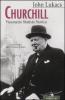 Churchill. Visionario, statista, storico