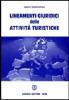Lineamenti giuridici delle attivit� turistiche