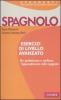 Spagnolo. Esercizi di livello avanzato