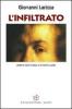 L' infiltrato. Misteri e colpi di scena e un nuovo amore