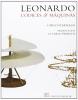 Leonardo. C�dices & m�quinas