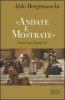 �Andate e mostrate�. Omelie anno liturgico B