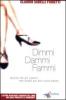Dimmi, dammi, fammi