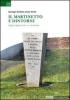 Il Martinetto e dintorni. 1943-1945 oltre la memoria