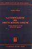La codificazione del diritto romano comune