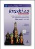 Kraski. A2. Corso comunicativo multimediale per l'autoapprendimento della lingua russa di livello principiante A2. Con CD-ROM