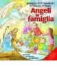 Angeli in famiglia. Lettera di Natale ai bambini. Con CD Audio
