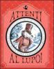 Attenti al lupo! Le pi� belle fiabe classiche a fumetti