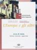 L' Europa e gli altri. Per le Scuole superiori vol.1.1
