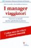 I manager viaggiatori. Nuovi nomadi nella globalizzazione