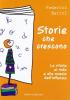 Storie che crescono. Le storie al nido e alla scuola dell'infanzia