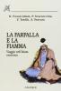 La farfalla e la fiamma. Viaggio nell'Islam esoterico