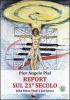 Report sul 21� secolo. John Ethan Titor 2 dal futuro