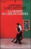 La morte di Carlos Gardel