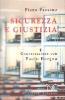 Sicurezza e giustizia. Conversazione con Paolo Borgna