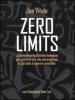 Zero limits. Lo straordinario sistema hawaiano per gioire di una vita meravigliosa in cui tutto � davvero possibile