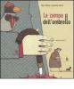 La zampa dell'ombrello