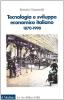 Tecnologia e sviluppo economico italiano (1870-1990)