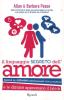 Il linguaggio segreto dell'amore. Perch� gli uomini corteggiano con la pancia e le donne apprezzano il lato B