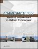 Chronocity. Sensitive interventions in historic environment
