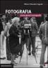 Fotografia, storie, generi, iconografie