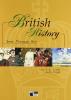 British history seen through art. Con CD Audio. Per le Scuole superiori