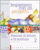 Impariamo con un progetto. Per la Scuola media vol.3
