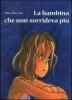 La bambina che non sorrideva pi�