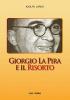 Giorgio La Pira e il risorto