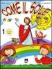 Come il sole 1. Per la Scuola elementare