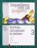 Impariamo con un progetto. Per la Scuola media vol.3