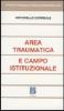 Area traumatica e campo istituzionale